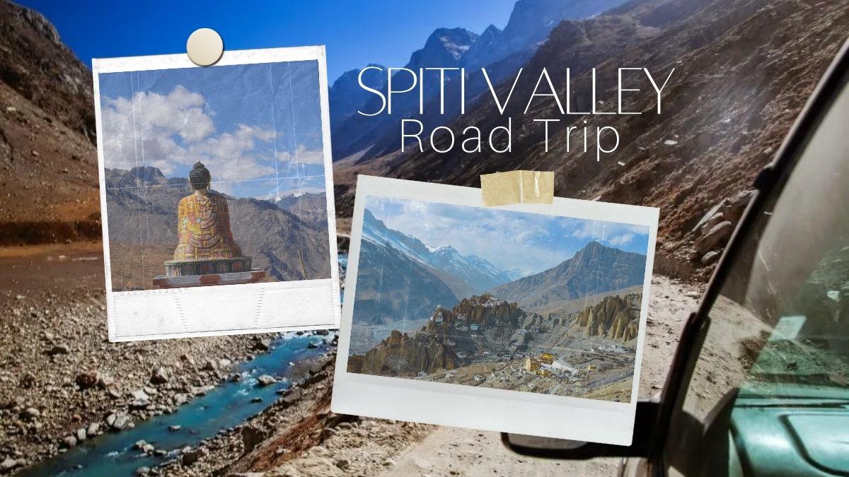 Spiti Valley Road Trip