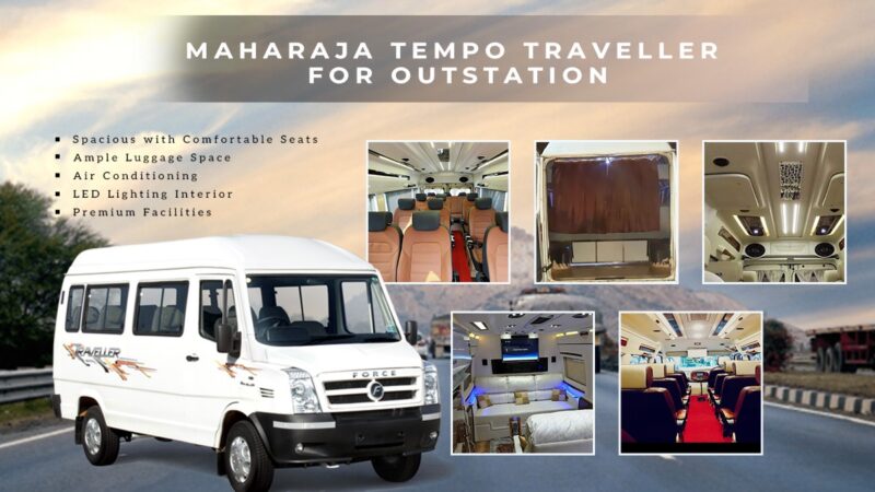 Why Maharaja Tempo Traveller is best for Luxury Outstation Tour